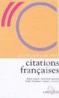 Larousse DICTIONAIRE DES CITATIONS FRANCAISES - CARLIER, R.