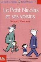 Goscinny Sempé: Petit Nicolas et ses voisins (Histoires inédites du Petit Nicolas #4)