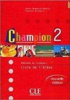 CLE international CHAMPION 2 LIVRE DE L´ELEVE - C., GOARIN, A., KEMPF, M., MON...