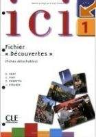 CLE international ICI 1 CAHIER D´EXERCICES + CD - ABRY, D., FERT, C., PARPETTE...