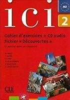 CLE international ICI 2 CAHIER D´EXERCICES - ABRY, D., DESCHAMPS, H., FERT, C.