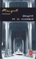 HACH-BEL MAIGRET ET LE CLOCHARD - SIMENON, G.