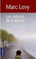Interforum Editis LES ENFANTS DE LA LIBERTE - LEVY, M.