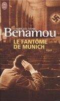 Flammarion LE FANTOME DE MUNICH - BENAMOU, G. M.