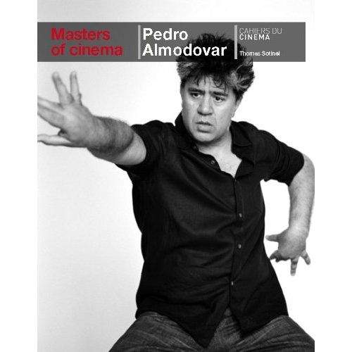Phaidon Press Ltd MASTERS OF CINEMA: PEDRO ALMODOVAR - SOTINEL, T.