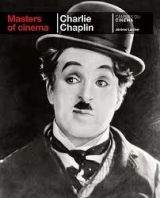 Phaidon Press Ltd MASTERS OF CINEMA: CHARLIE CHAPLIN - LARCHER, J.