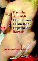 Random House DIE GUNNAR-LENNEFESEN-EXPEDITION - SCHMIDT, K.