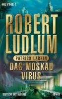 Random House DAS MOSKAU VIRUS - LUDLUM, R.