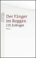 Salinger, J D: Fänger im Roggen