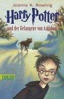 Rowling, Joanne K: Harry Potter und der Gefangene von Askaban
