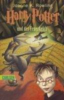Rowling, Joanne K: Harry Potter und der Feuerkelch