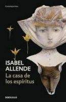 Isabel Allende: La casa de los espíritus
