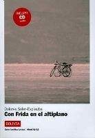 Difusión AMERICA LATINA: CON FRIDA EN EL ALTIPLANO + CD A1-A2 - ESPIA...
