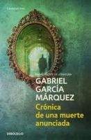 Gabriel García Márquez: Cronica de una muerte anunciada
