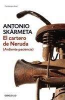 Antonio Skármeta: El cartero de Neruda