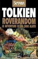 SIAP INTERNATIONAL s.r.l. LE AVENTURE DI UN CANE ALATO - J. R. R. Tolkien