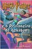 EDITORIAL PRESENCA Ltda HARRY POTTER E O PRISIONEIRO DE AZKABAN - ROWLING, J. K.