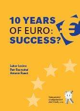 Aleš Čeněk 10 years of euro: success? - Lacina Lubor