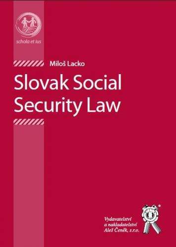 Aleš Čeněk Slovak Social Security Law - Lacko Miloš