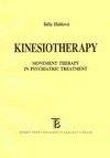 Karolinum Kinesiotherapy - Movement Therapy in Psychiatric Treatment -...