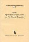 Karolinum Basic Psychopathological Terms and Psychiatric Diagnoses - J...