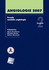 Galén Angiologie 2007 - Trendy soudobé angiologie. Svazek 2 - Alen...