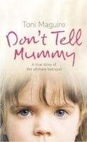 Harper Collins UK DON´T TELL MUMMY - MAGUIRE, T.