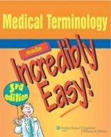 NBN International Ltd Medical Terminology Made Incredibly Easy