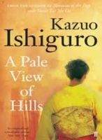 Faber and Faber Ltd. PALE VIEW OF HILLS - ISHIGURO, K.