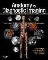 Elsevier Ltd Anatomy for Diagnostic Imaging - Ryan, S., McNicholas, M., E...