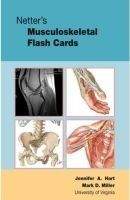 Elsevier Ltd Netter´s Musculoskeletal Flash Cards - Hart, J., Miller, M.D...
