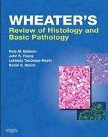 Elsevier Ltd Wheater´s Review of Histology and Basic Pathology - Baldwin,...