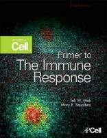 Elsevier Ltd Primer to Immune Response - Mak, T.W., Saunders, M.