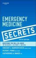 Elsevier Ltd Emergency Medicine Secrets - Markovchick, V.J., Pons, P.T., ...