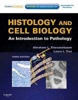 Elsevier Ltd Histology and Cell Biology: Introduction to Pathology - Kier...