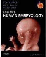 Elsevier Ltd Larsen´s Human Embryology - Schoenwolf, G.C., Bleyl, S.B., B...