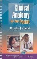 NBN International Ltd Clinical Anatomy for Your Pocket - Gould, D. J.
