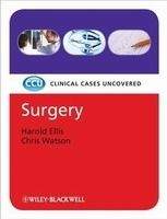 John Wiley & Sons Ltd CCU Surgery - Harold Ellis, Christopher Watson