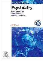 John Wiley & Sons Ltd Lecture Notes - Psychiatry - Harrison, P., Geddes, J., Sharp...