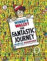 Walker Books Ltd WHERE´S WALLY? THE FANTASTIC JOURNEY - HANDFORD, M.