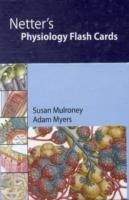 Elsevier Ltd Netter´s Physiology Flash Cards - Mulroney, S., Myers, A.