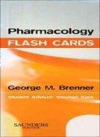 Elsevier Ltd Pharmacology Flash Cards - Brenner, G.M.