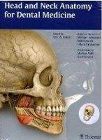 Georg Thieme Verlag KG Head and Neck Anatomy for Dental Medicine - Baker, E.W.