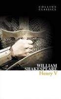 Harper Collins UK HENRY V (Collins Classics) - SHAKESPEARE, W.