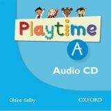 OUP ELT PLAYTIME A CLASS AUDIO CD - SELBY, C., HARMER, S. (ill.)