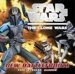 Dorling Kindersley STAR WARS: CLONE WARS NEW BATTLE FRONTS THE VISUAL GUIDE - F...