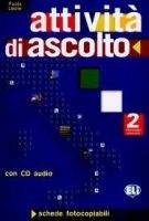 ELI s.r.l. ATTIVITA' DI ASCOLTO 2 - Photocopiable + CD
