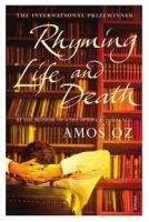 Random House UK RHYMING LIFE AND DEATH - OZ, A.