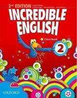 S. Philips: Incredible English 2nd Edition 2 Class Book - S. Philips