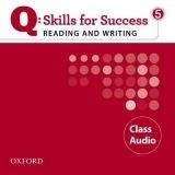 OUP ELT Q: SKILLS FOR SUCCESS 5 READING & WRITING CLASS AUDIO CD - D...